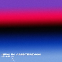 11PM IN AMSTERDAM: AN AMAPIANO DJ MIX BY SLEEKLINES