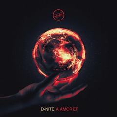 EMB033 // D​-​NITE - AI AMOR EP