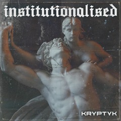 Institutionalised