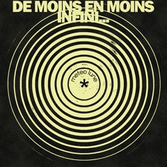 De moins en moins infini... [FREE DL]