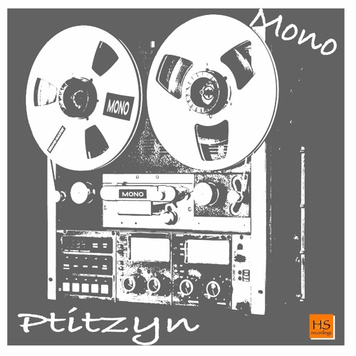 Ptitzyn - Mono (cut Vers.)