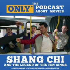 Ep 340: Shang Chi