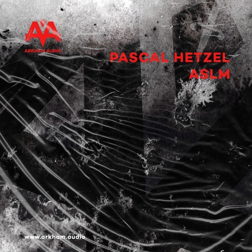 Pascal Hetzel - ASLM - Track07 - NGHTSTLKR