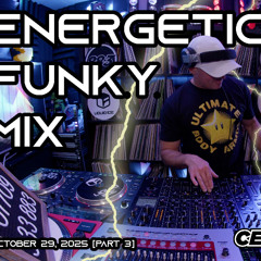 ⚡Energetic⚡️ Funky House Mix on Centreforce 88.3 | October 29, 2025 [P1]