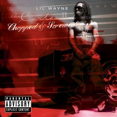 Lil Wayne - Mo Fire (Screwed and Chopped by DJ Dre Slowdown)
