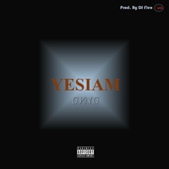 Yesiam - GVNG
