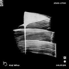 Kid Who 04/10/24