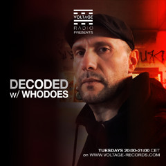 WHODOES - DECODED Episode 001