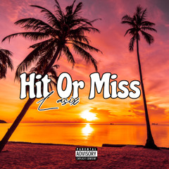 Hit Or Miss