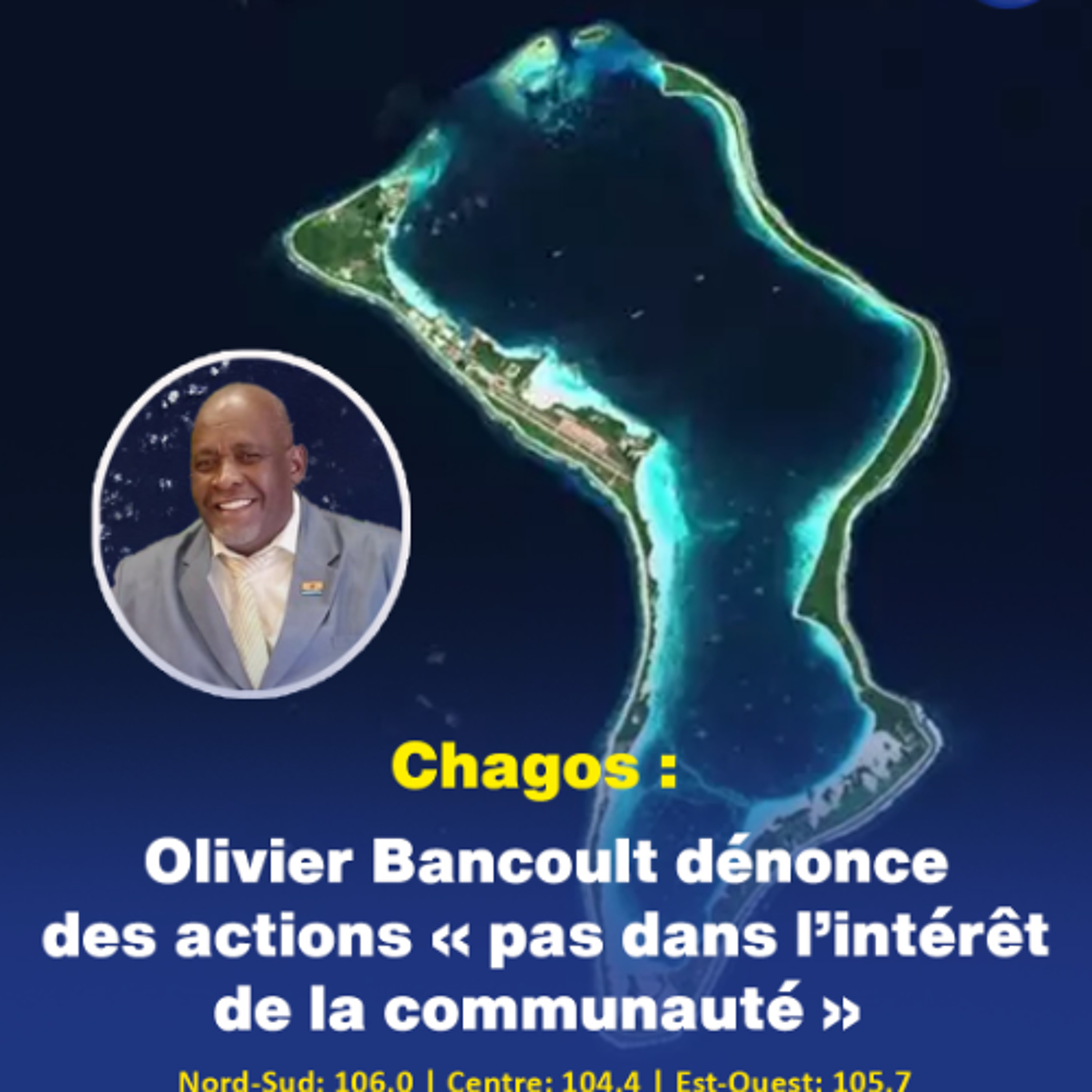 Chagos : Olivier Bancoult dénonce des actions « pas dans l’intérêt de la communauté »