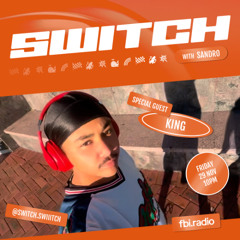 King | SWITCH on fbi.radio