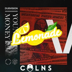 Internet Money vs. Dubvision- Young Money Lemonade (COLNS Mashup)