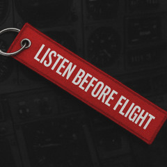 Listen Before Flight