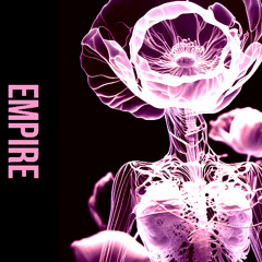 "EMPIRE" Trap Rap New Wave Electro Pop