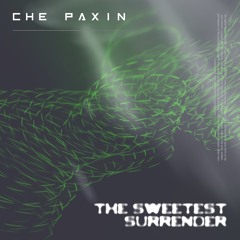The Sweetest Surrender