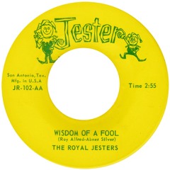 The Royal Jesters-Wisdom of a fool