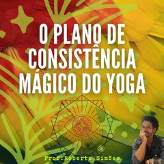 Mediunidade Yoguica: Um passeio nos infinitos planos de consistência yoguicos