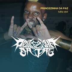 Baile da Princezinha - Mini mix princezinhadapaz