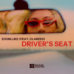 Driver's Seat (feat. Clarees)