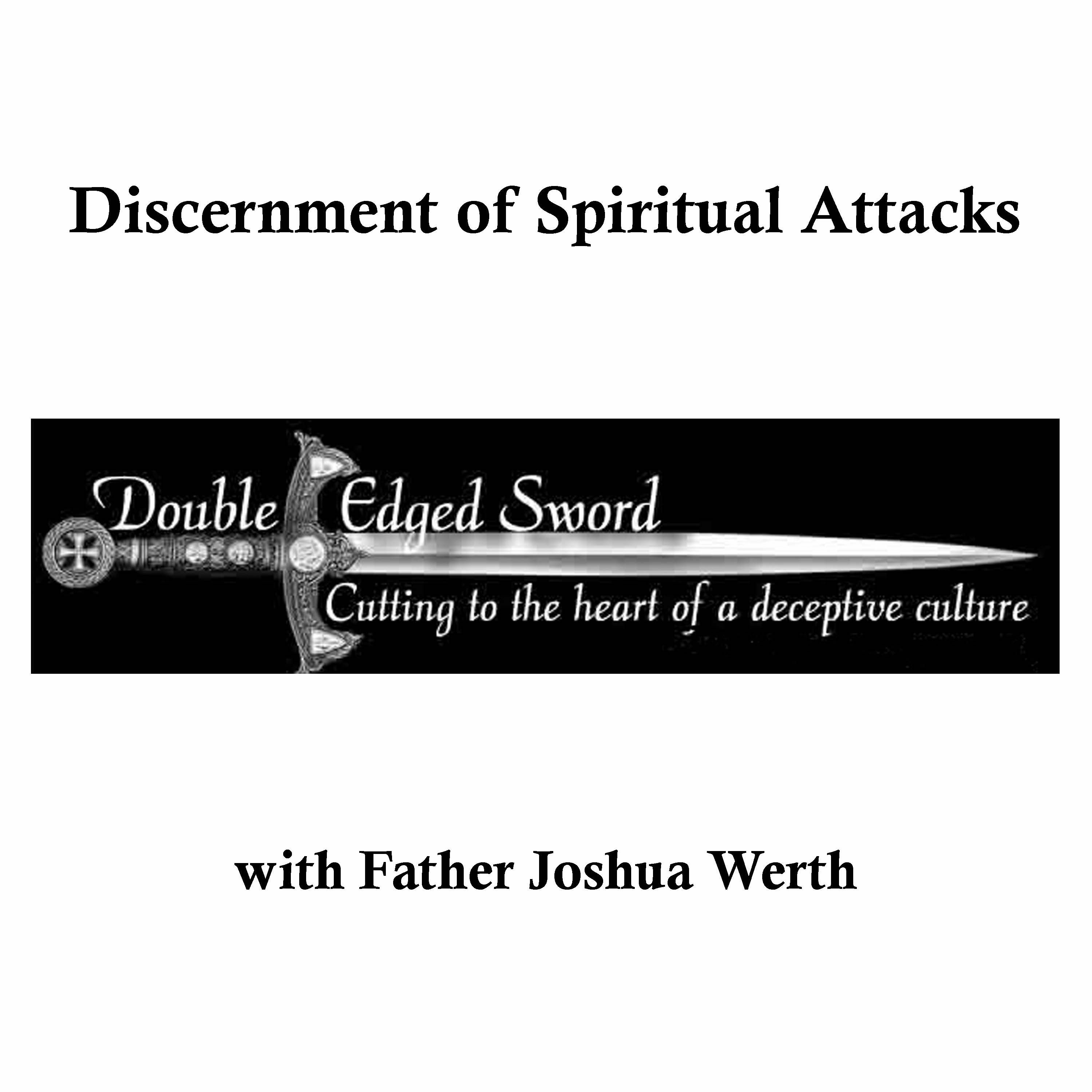 Discernment of Spiritual Attacks episode artwork