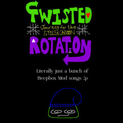 TWISTED ROTATION: Journey For The Stolen Crown OST
