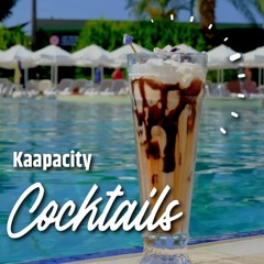 Kaapacity - Cocktails
