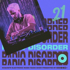 Radio Disorder convida: Gamago EP 21
