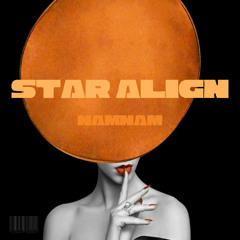 STAR ALIGN - NAMNAM