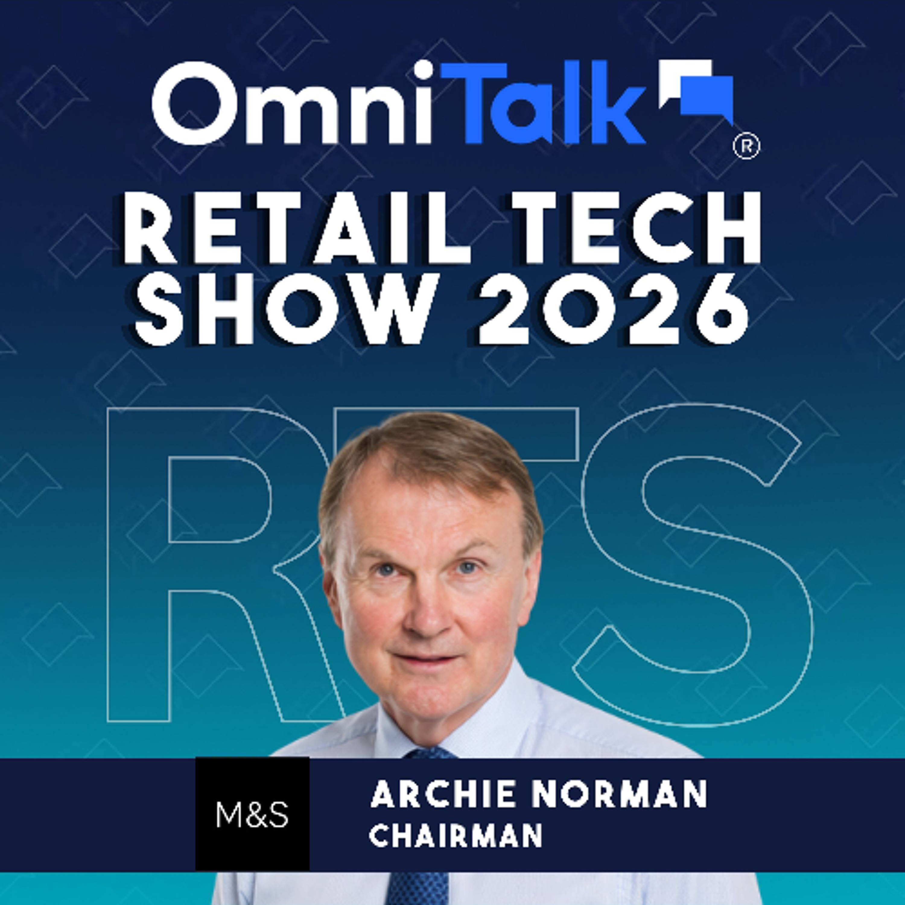 Marks & Spencer Chairman Archie Norman on Truth Turnarounds and Leading Change | RTS 2026
