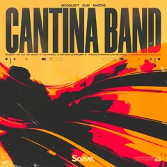 MOONLGHT, DLAY & Masove - Cantina Band