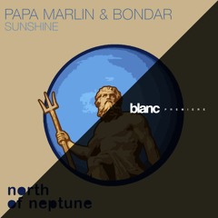 Premiere: Papa Marlin & Bondar - Sunshine