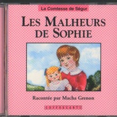 [Télécharger en format epub] Les Malheurs De Sophie (Coffragants) (French Edition) PDF - KINDLE -