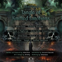 Tangle Of Knitted Emotions EP - Preview Mix