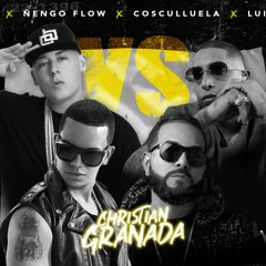 J alvarez, ñengo flow, cosculluela, luigi 21 plus - DJ CHRISTIAN GRANADA (vs clasicos reggaeton)