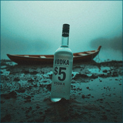 5 Dollar Vodka