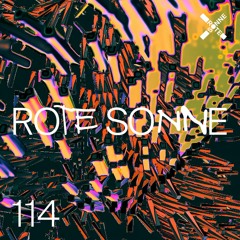 Rote Sonne Podcast 114 // Bailey Ibbs