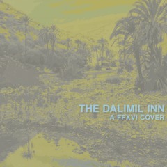 FFXVI OST - The Dalimil Inn (Final Fantasy 16 Lofi Remix)