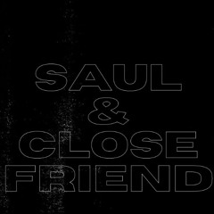 Saul & Close Friend (Birthday Set)