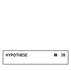 HYPOTHESE — VOLNA Podcast 38