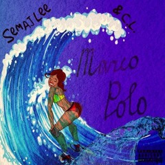 Semaj Lee Feat CL X Marco Polo