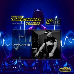 The Big Techno Family Guest Mix DJ Travano