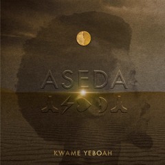 KWAME YEBOAH - Aseda