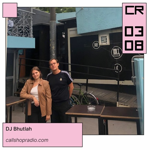 DJ Bhutlah 03.08.2028