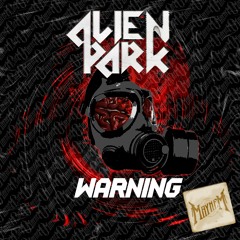 ALIENPARK - Warning [free download]