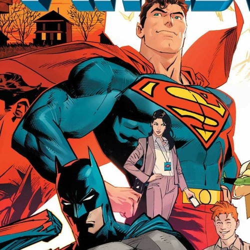 "Batman/Superman: World's Finest (2022 Ongoing)" Series Talkback (Spoilers)