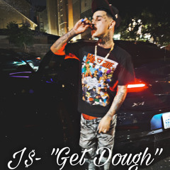 Jaydollaz- “Get Dough”