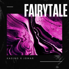 Kasino X Jomar - Fairytale (Prod. Aiden Lair)