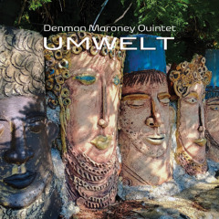 01 - Andale Simplexity: Denman Maroney Quintet: Umwelt