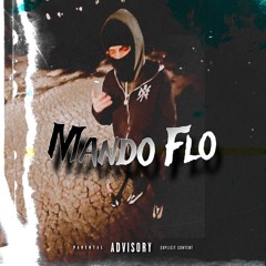 Mando Flo / ➎➌⓪ freestyle