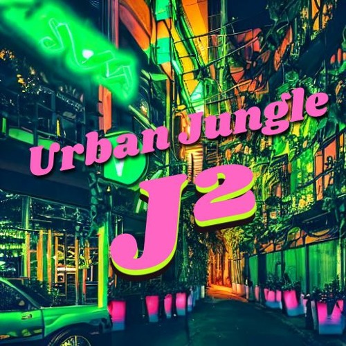Stream Urban Jungle by J² | Listen online for free on SoundCloud